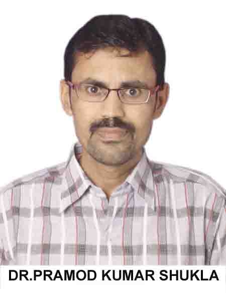 DR PRAMOD KUMAR SHUKLA