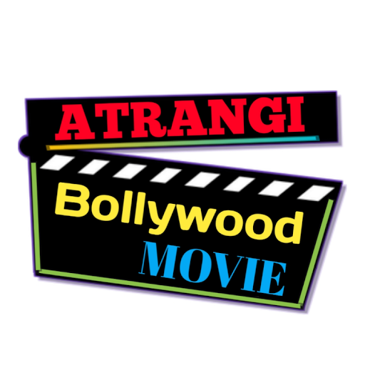 ATRANGI Bollywood MOVIE